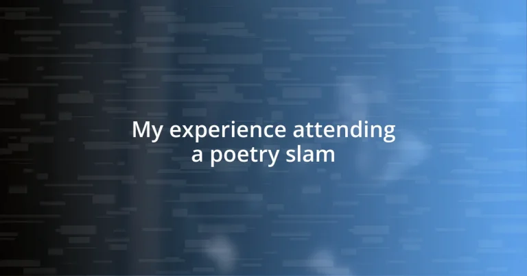 My experience attending a poetry slam