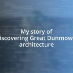 My story of discovering Great Dunmow’s architecture