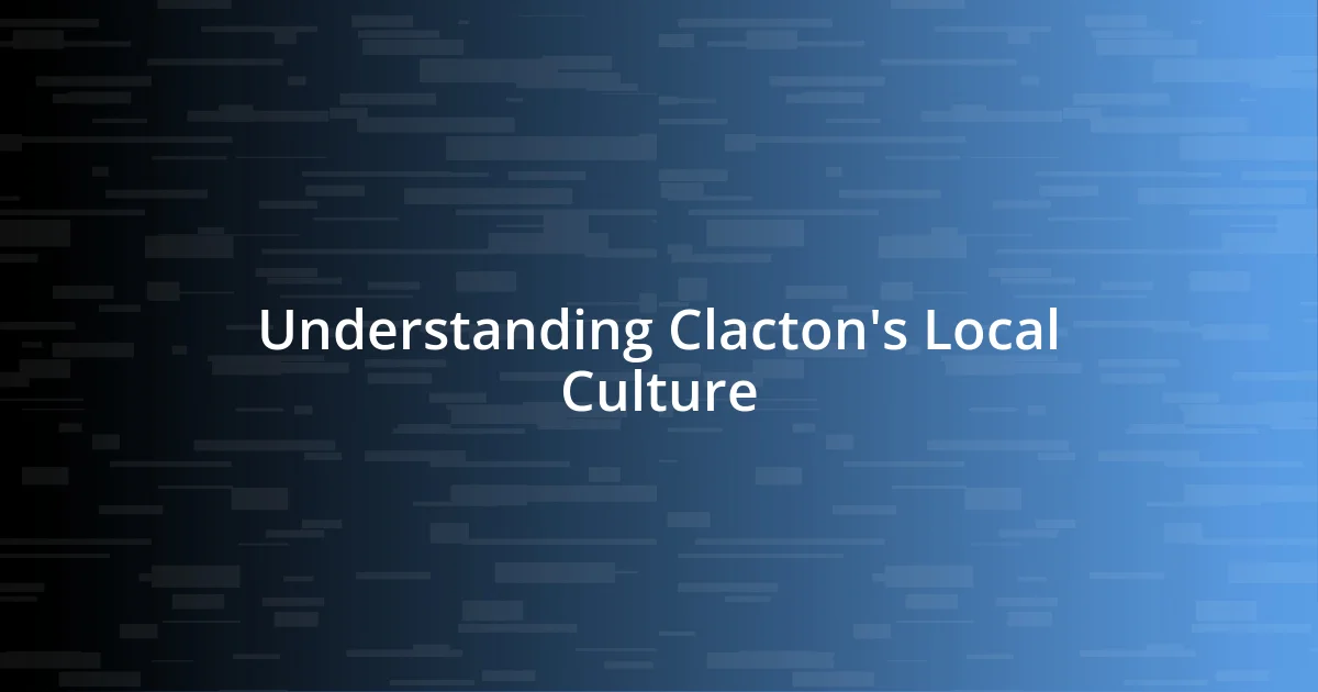 Understanding Clacton