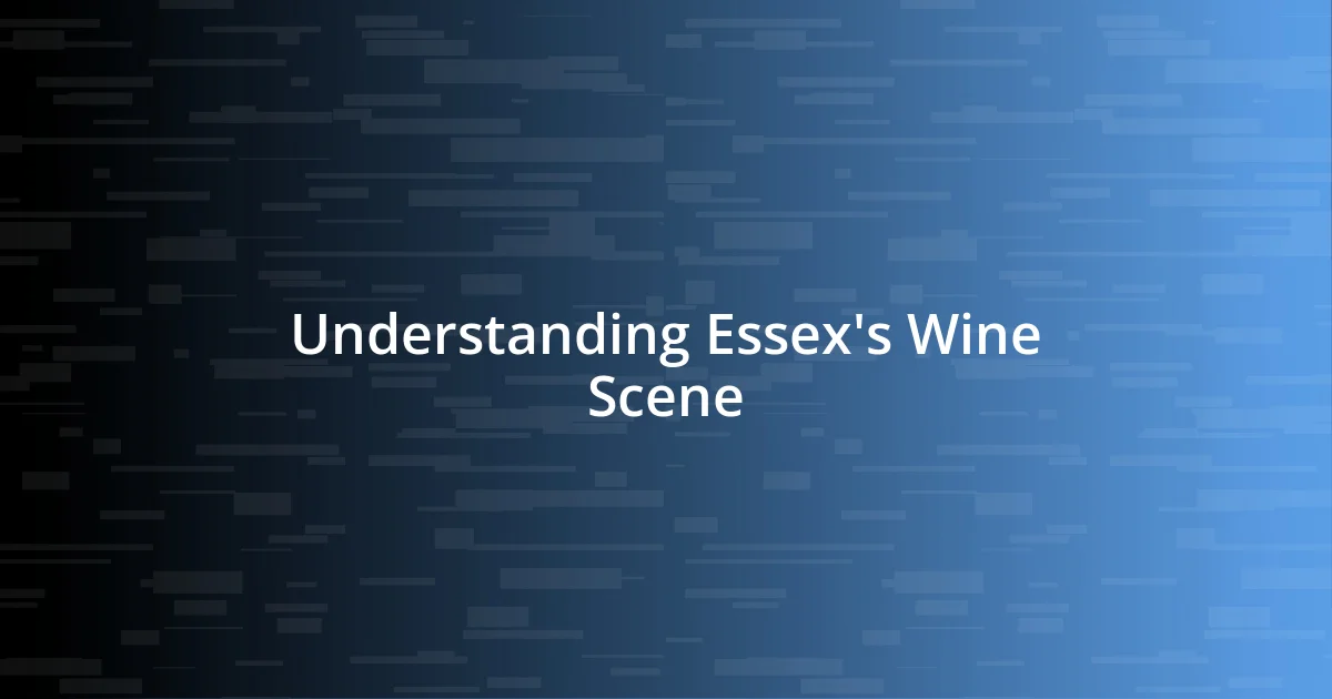 Understanding Essex