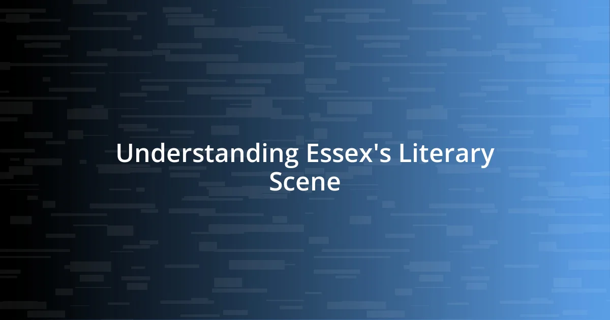 Understanding Essex